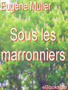 Sous les marronniers